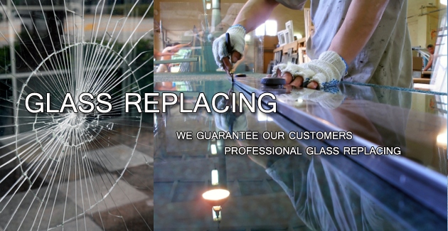 Glass Replacing